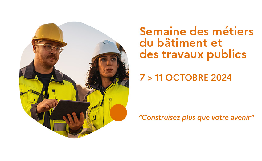 Les Métiers du Bâtiment et des Travaux Publics