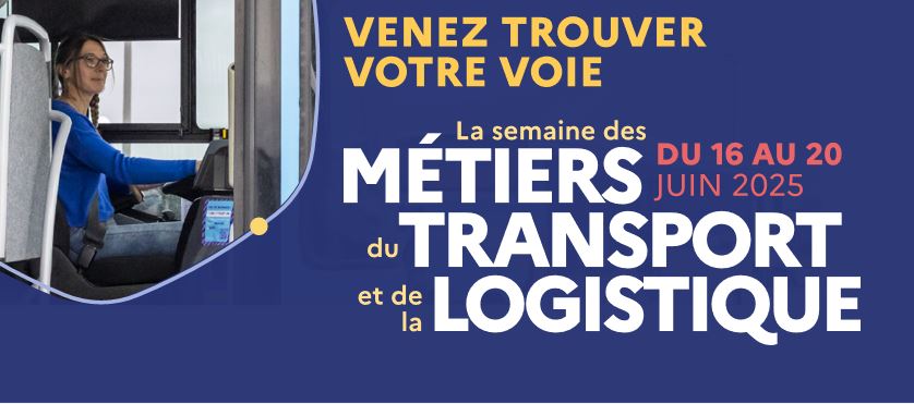 Du 16 au 20 juin, découvrez les opportunités des métiers du transport et de la logistique partout en Bourgogne-Franche-Comté.