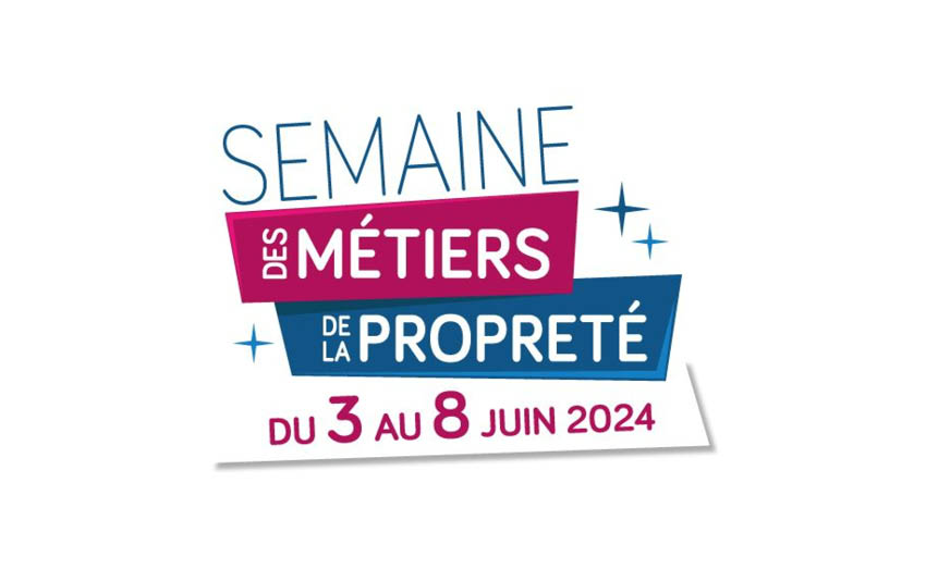 Semaine des Métiers de la Propreté 2024