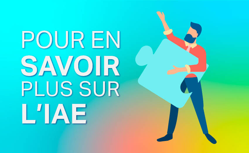 Pour en savoir plus sur l'IAE