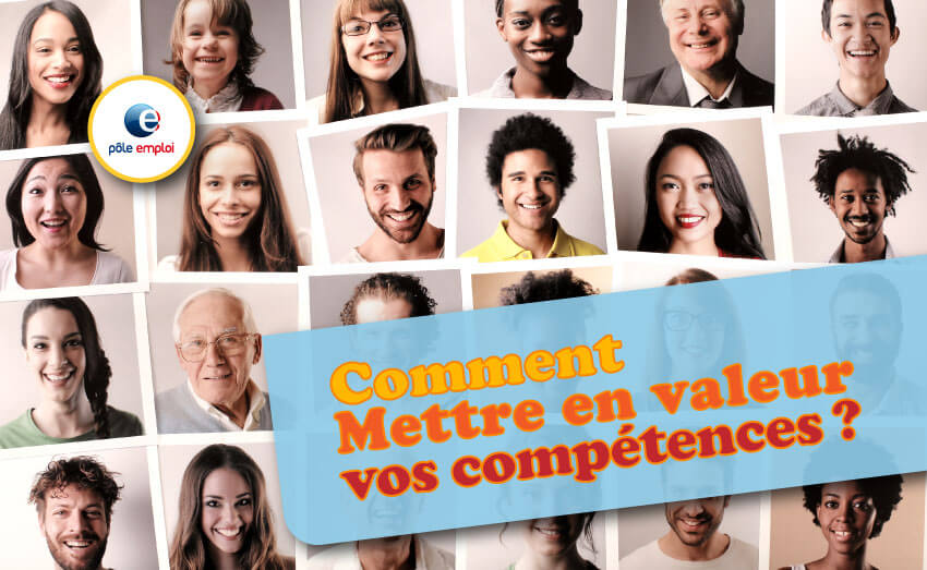 Comment mettre en valeur ses compétences ?
