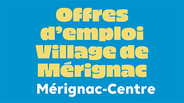Les offres d'emploi du village