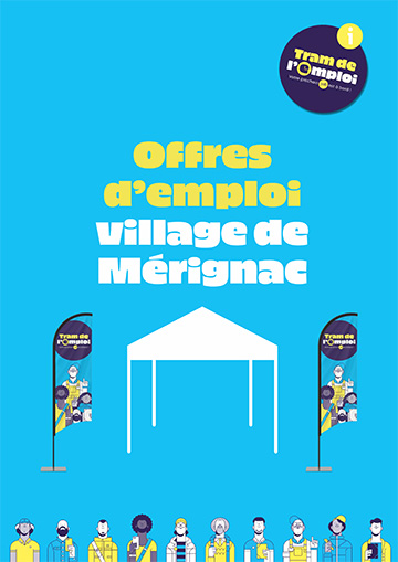 Les offres d'emploi du village de Mérignac