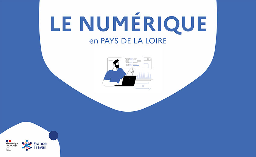 L'emploi dans le secteur du numérique en Pays de la Loire