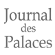 Origine de l'offre : JOURNALDESPALACES